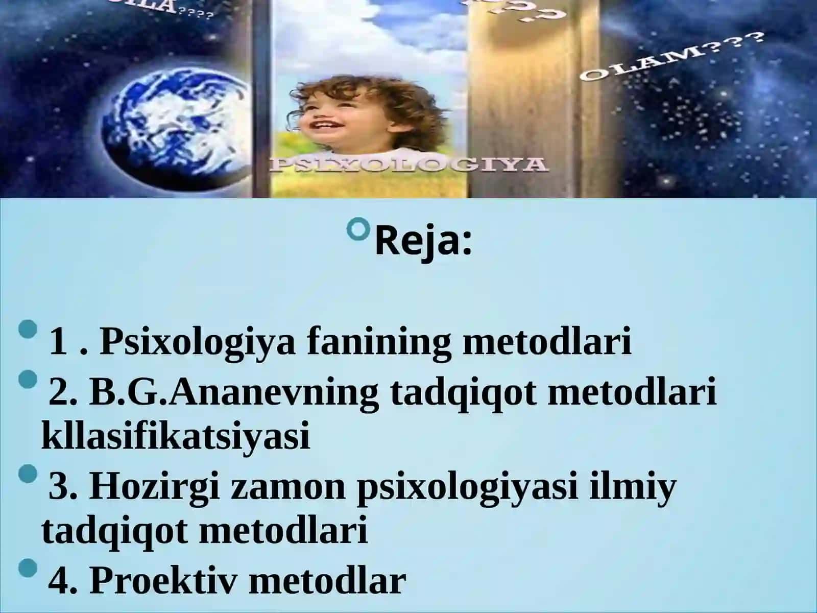 UMUMIY PSIXOLOGIYA FANINING ILMIY TADQIQOT METODLARI 2