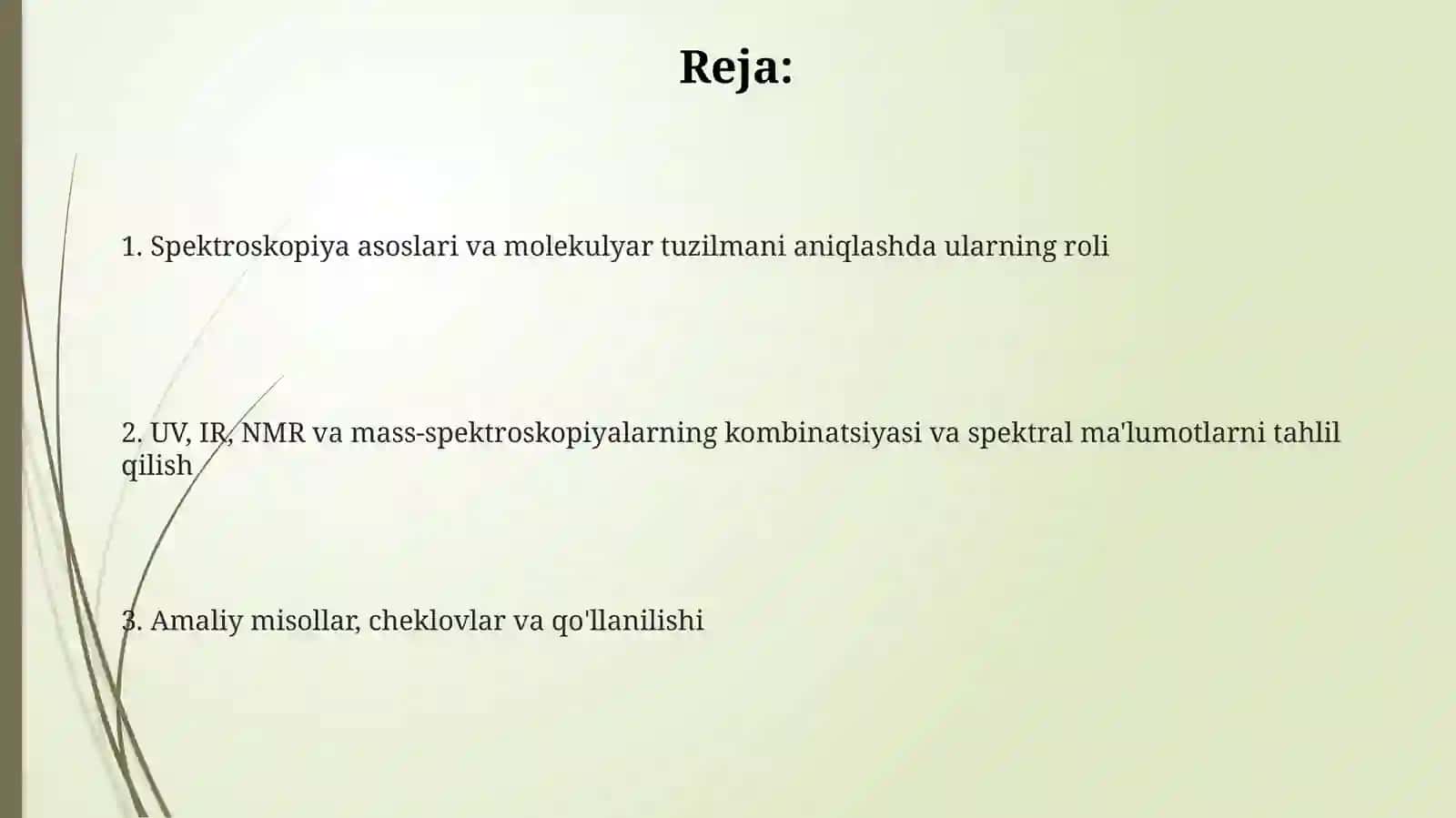 Moddalar tuzilishini aniqlashda UB, IQ, YaMR va Mass spektroskopiyalarini birgalikda ishlatish 2