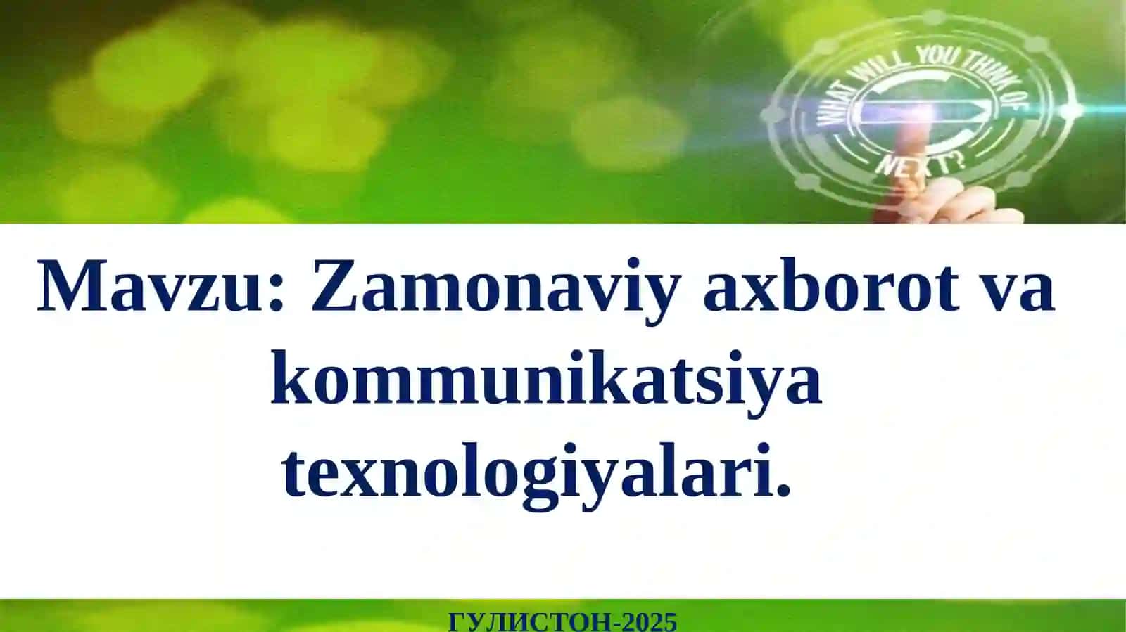 Zamonaviy axborot va kommunikatsiya texnologiyalari 2