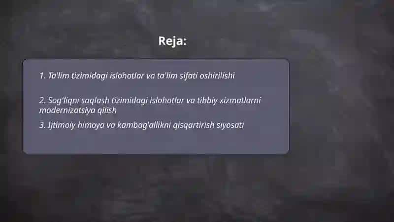 Ta'lim tizimidagi islohotlar va ta'lim sifati oshirilishi 2