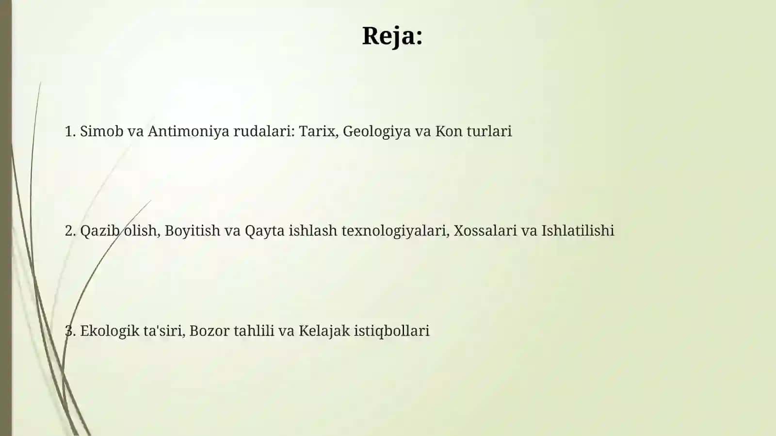 Simob va Antimoniya rudalari: Tarix, Geologiya va Kon turlari 2