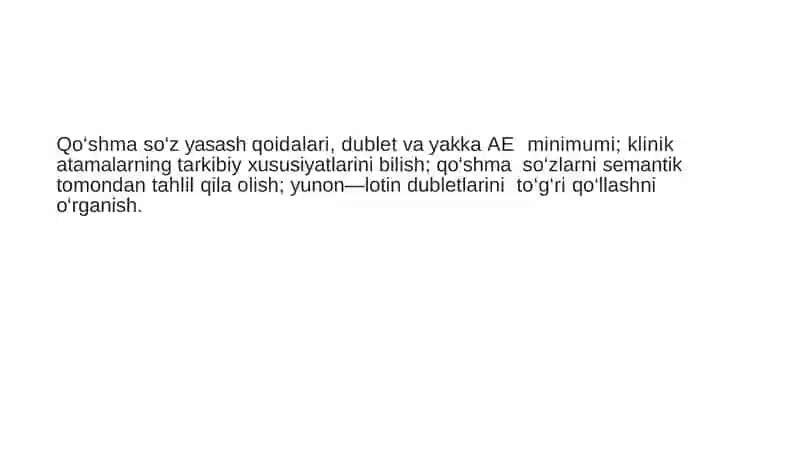 Klinik terminlar yasovchi atama elementlar. 2
