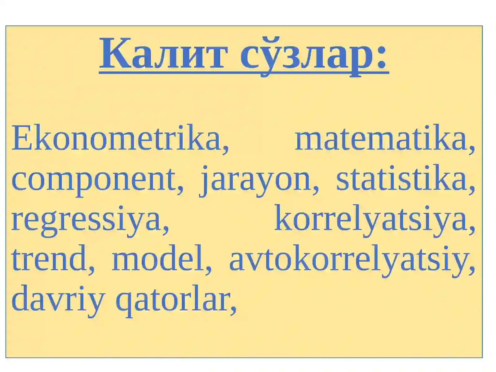 EKONOMЕTRIK MODELLASHTIRISH ASOSLARI 2