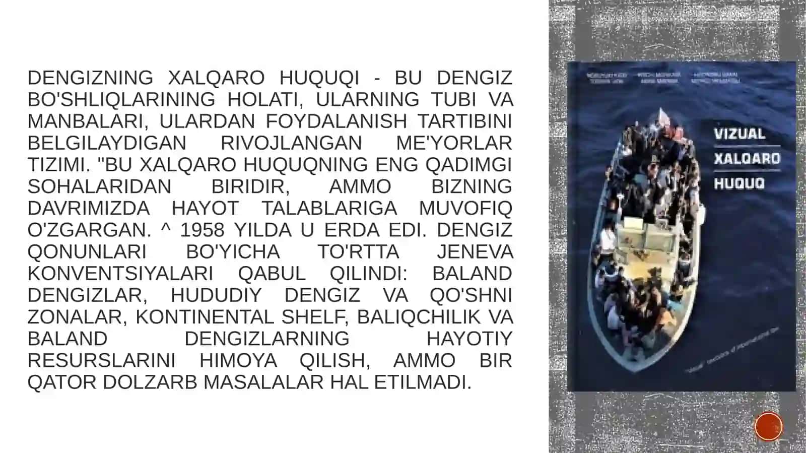Xalqaro dengiz huquqi. Xalqaro dengiz huquqi tushunchasi, printsiplari, manbalari printsiplar institutlari tushunchasi 2
