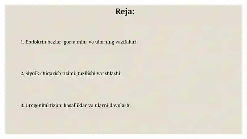 ICHKI SEKRETSIYA BEZLARI AYRISH AZOLARI TIZIMI SIYDIK TANOSILI 2