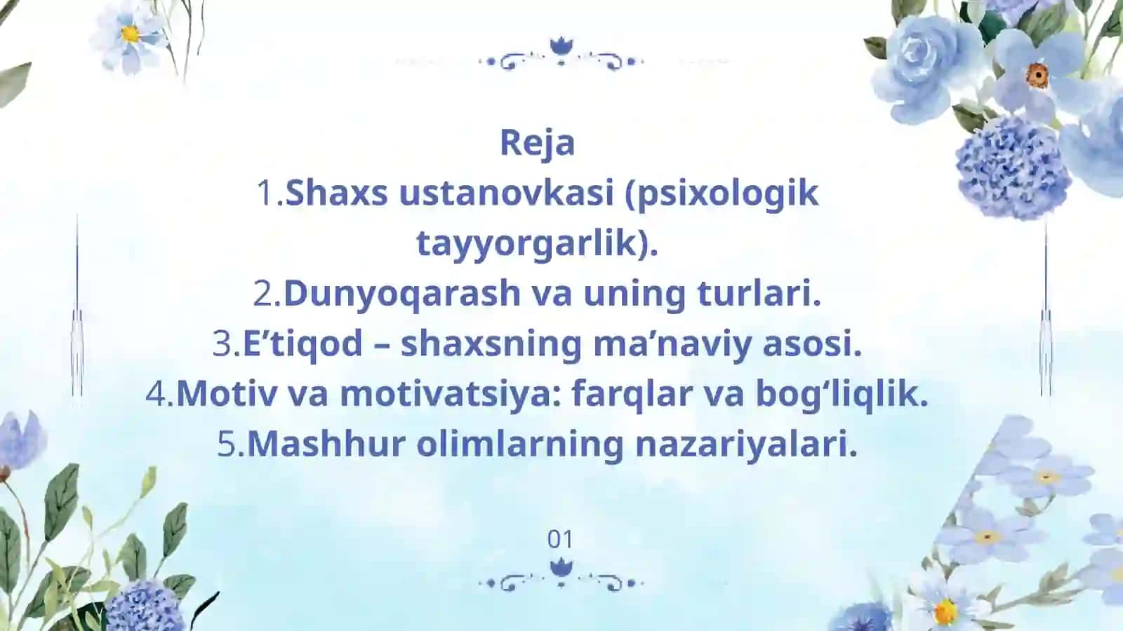 Nomi: Shaxs psixologiyasi: Motivatsiya va dunyoqarash (Tayyor prezentatsiya) 2