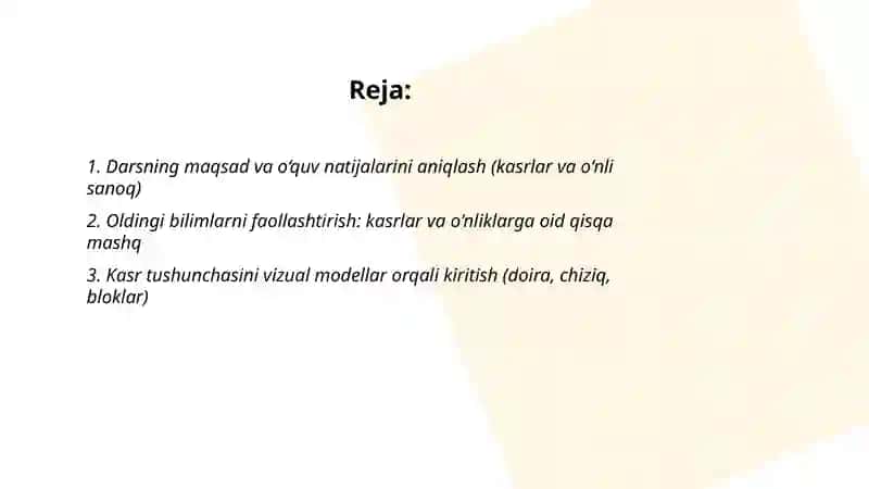 Kasrlar va o‘nli sanoq sistemasi mavzusini o‘rgatish metodikasi 2
