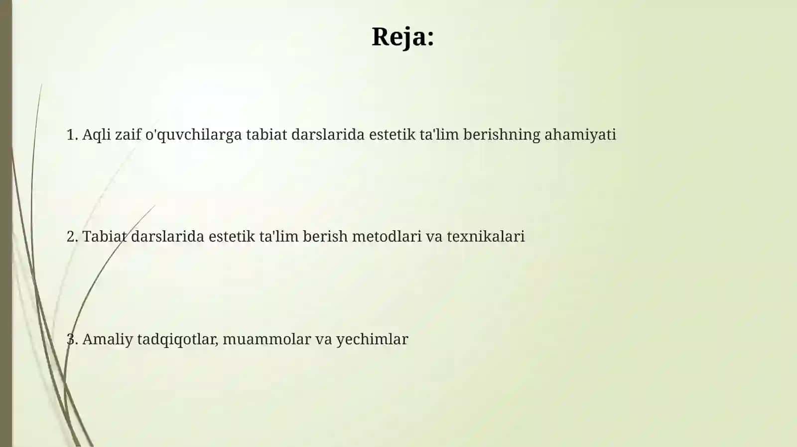 Yordamchi maktab aqli zaif o‘quvchilarga tabiat darsida estetik tarbiya berish 2