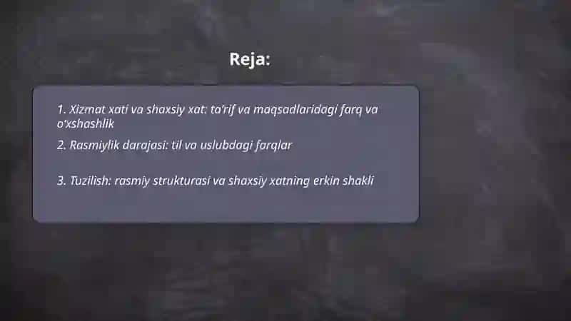 Xizmat xatlarining shaxsiy xatlardan farqli va oʻxshash jihatlari 2