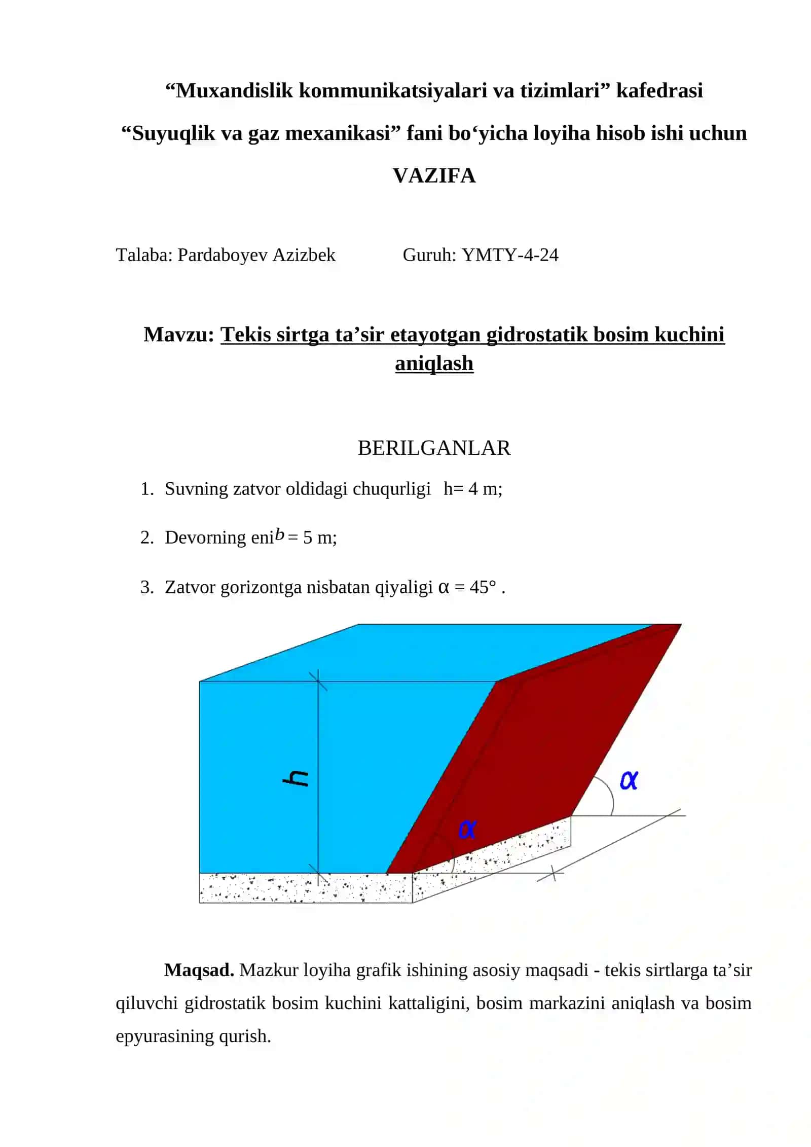 Tekis sirtga ta’sir etayotgan gidrostatik bosim kuchini aniqlash 2