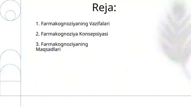 Farmakognoziya haqida tushuncha fanning maqsadi va vazifalari 2