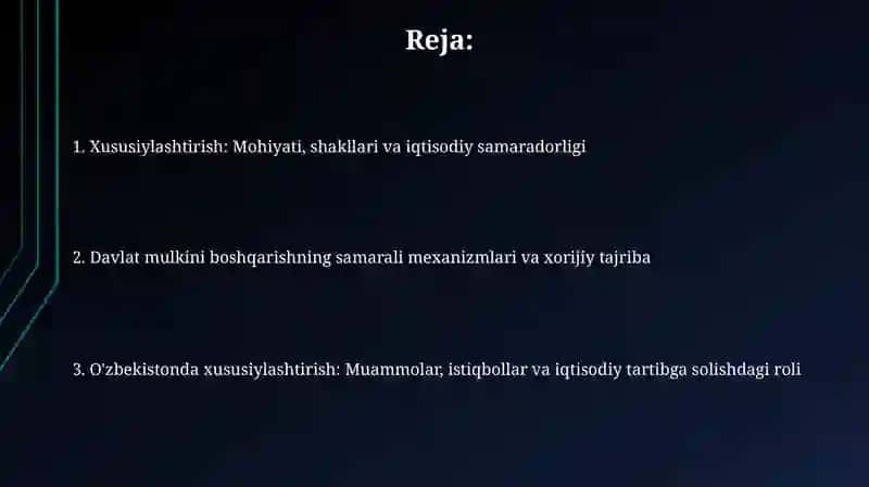 Davlat mulkini xususiylashtirish va boshqarish-iqtisodiyotni tartibga solish vositasi 2
