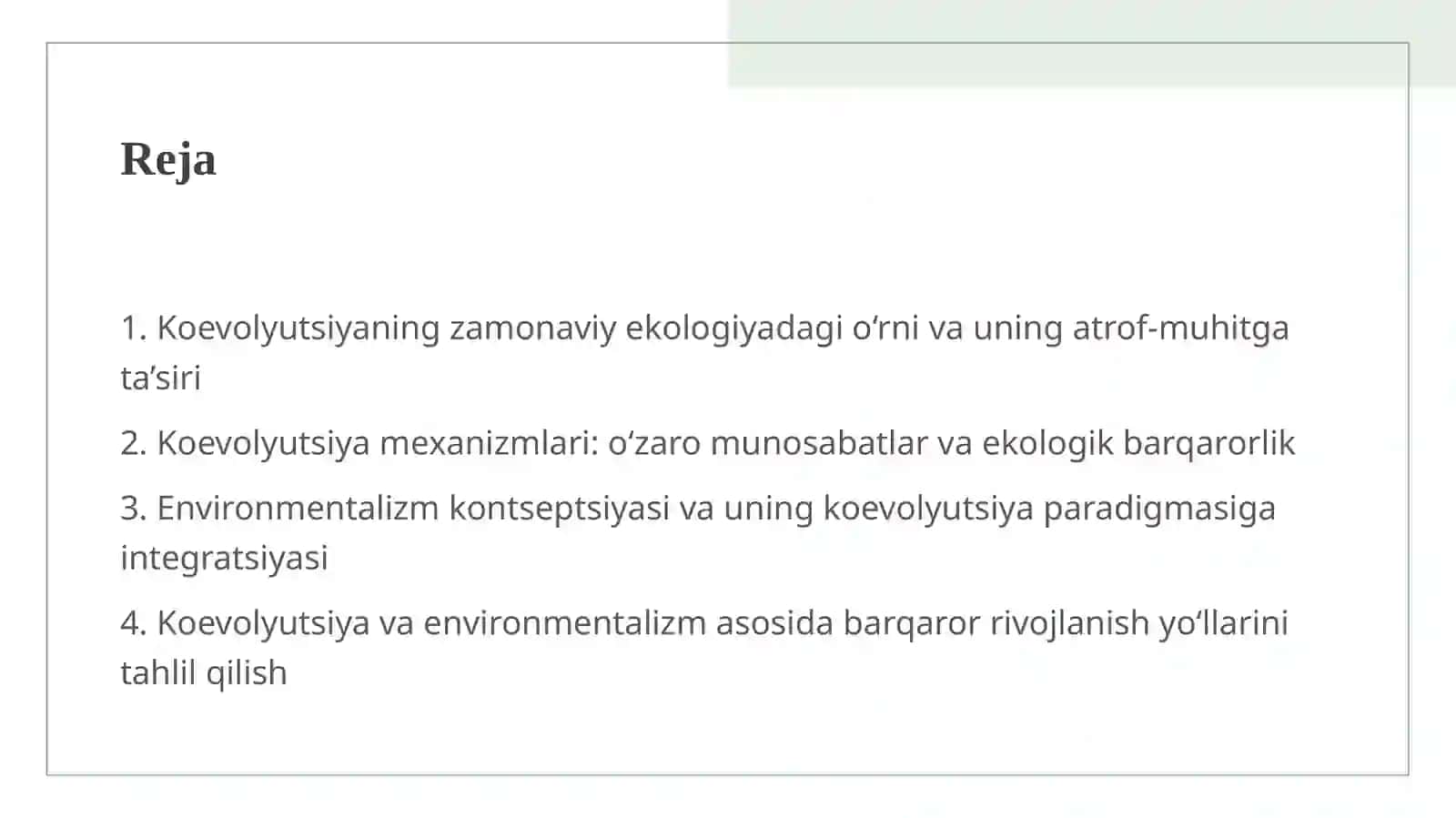Koevolyutsiya va environmentalizm dialektikasi 2