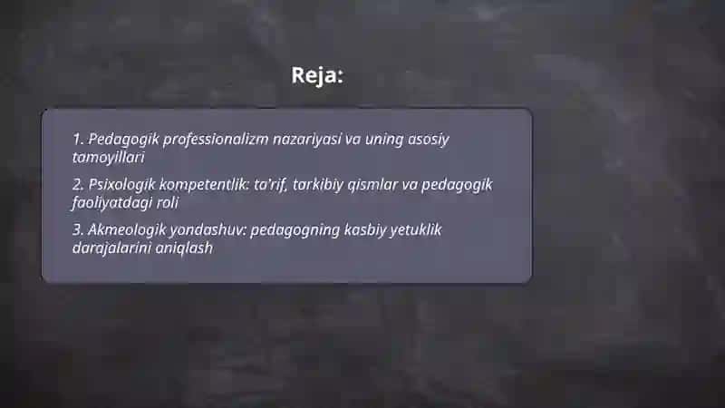 Pedagogikning professionalizmi va psixologik - akmeologik kompetentligi 2