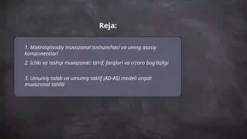 Makroiqtisodiy muvozanatlikning mohiyati va unga erishish yoʻllari 2