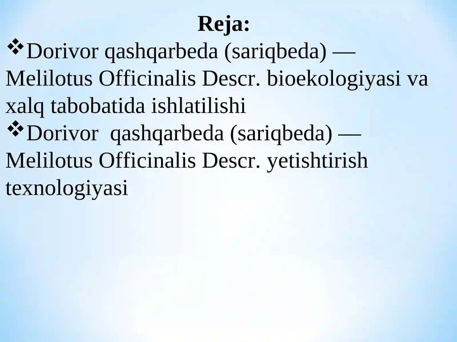 IKKI YILLIK DORIVOR O‘SIMLIKLARNI YETISHTIRISH TEXNOLOGIYASI 2