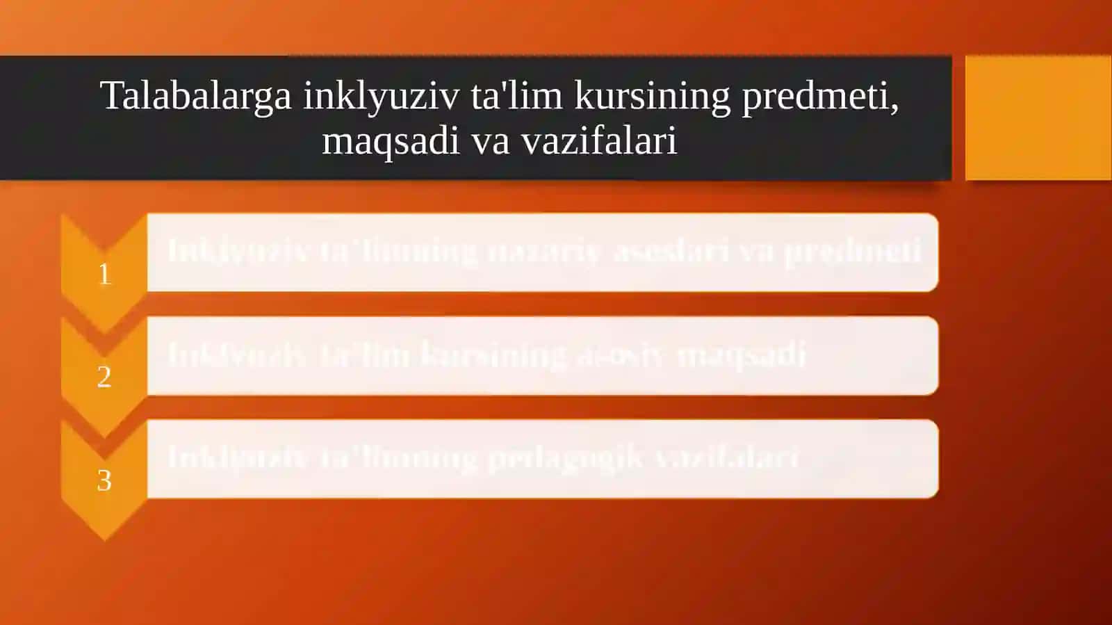 Talabalarga inklyuziv ta'lim kursining predmeti, maqsadi va vazifalari 2
