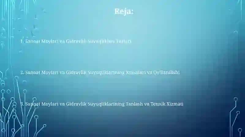 Sanoat Moylari va Gidravlik Suyuqliklari 2