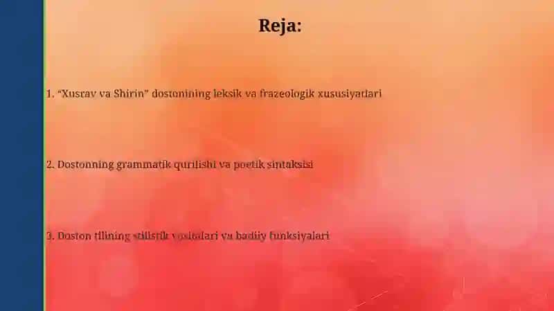 Xusrav va Shirin dostonining til xususiyatlari 2
