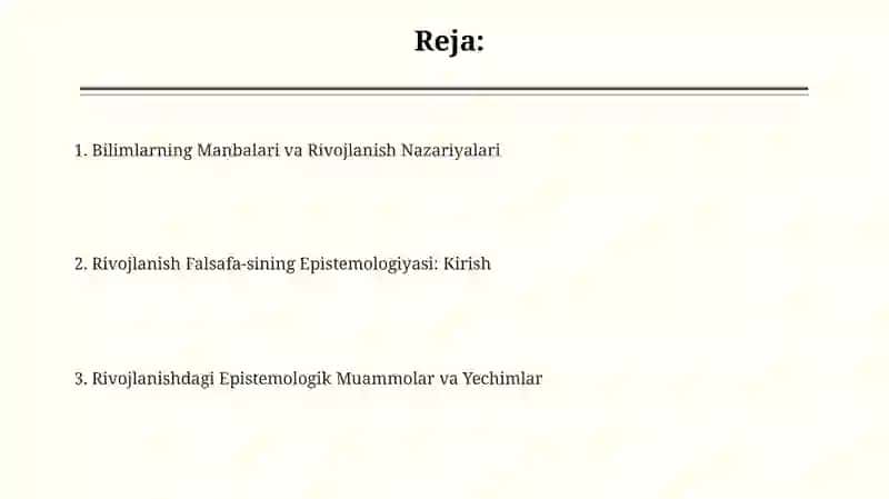 Gnoseologiya rivojlanish falsafasi 2