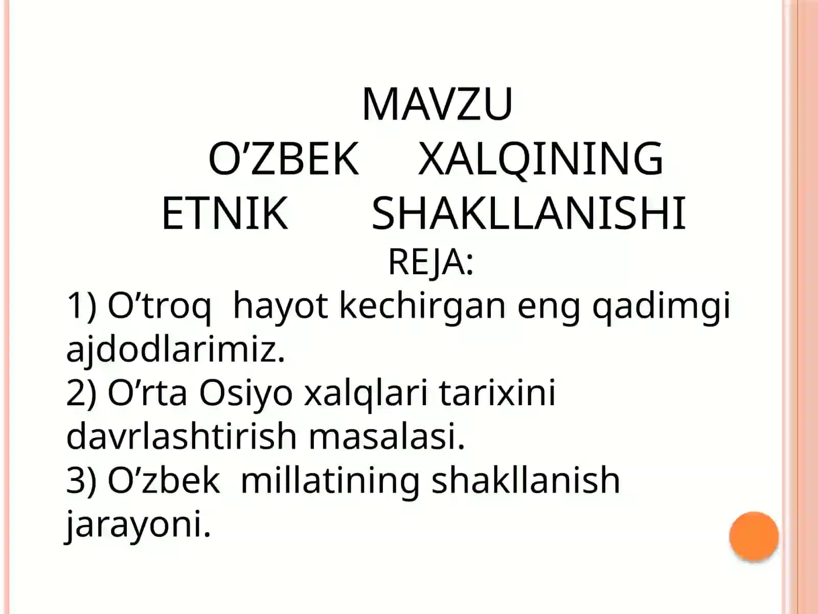 O'ZBEK XALQINING ETNIK SHAKLLANISHI 2