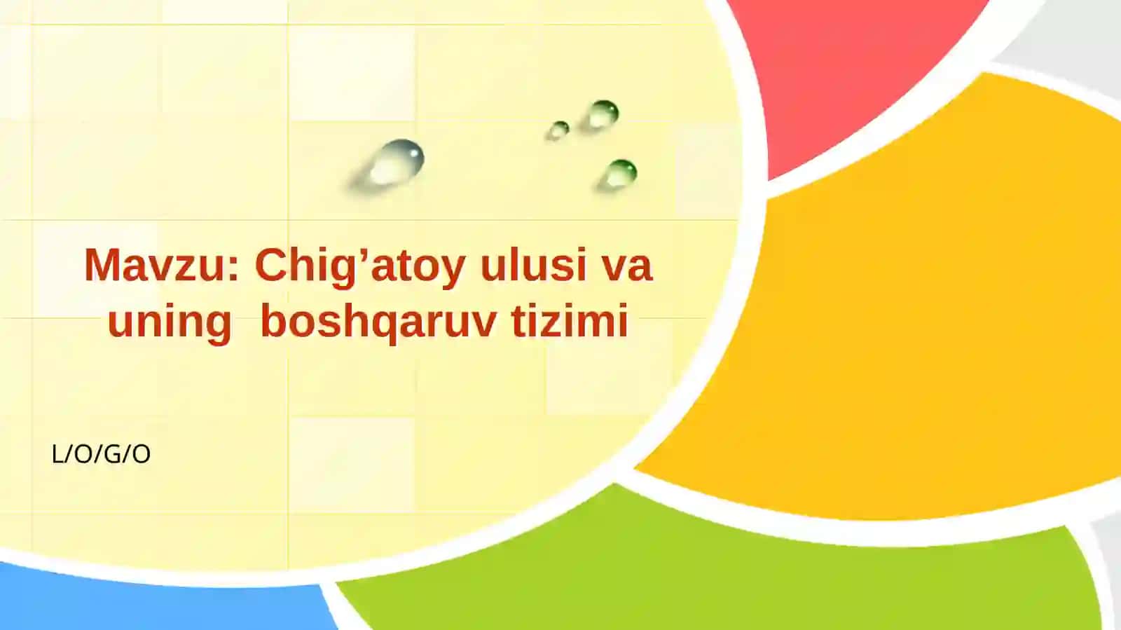 Chig’atoy ulusi va uning boshqaruv tizimi 2