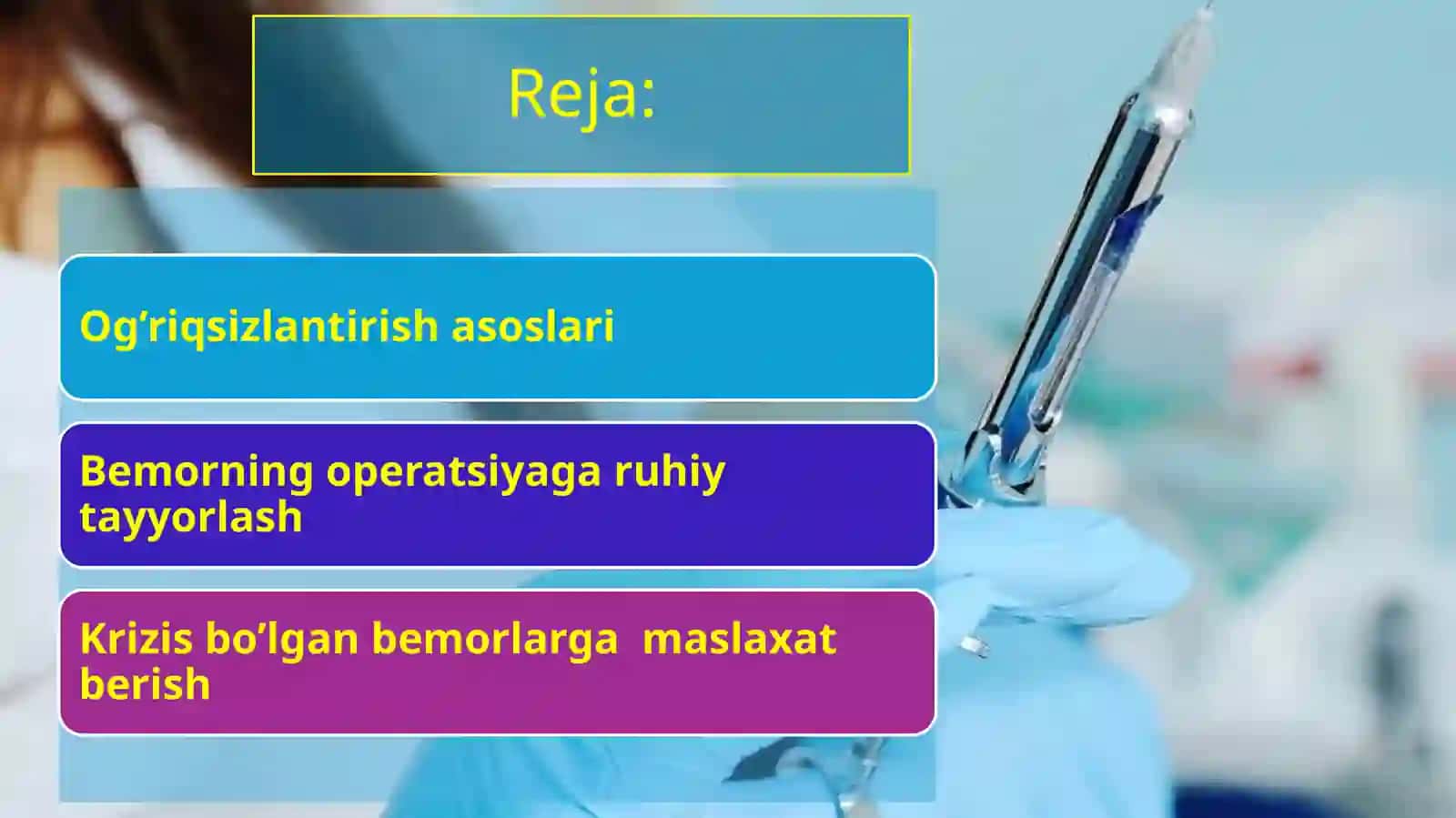 Og'riqsizlantirish asoslari 2