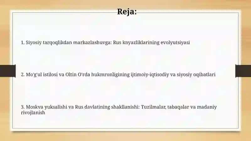 XII-XVI asrlarda Rusk knyazliklarining siyosiy-iqtisodiy tarqqiyoti 2