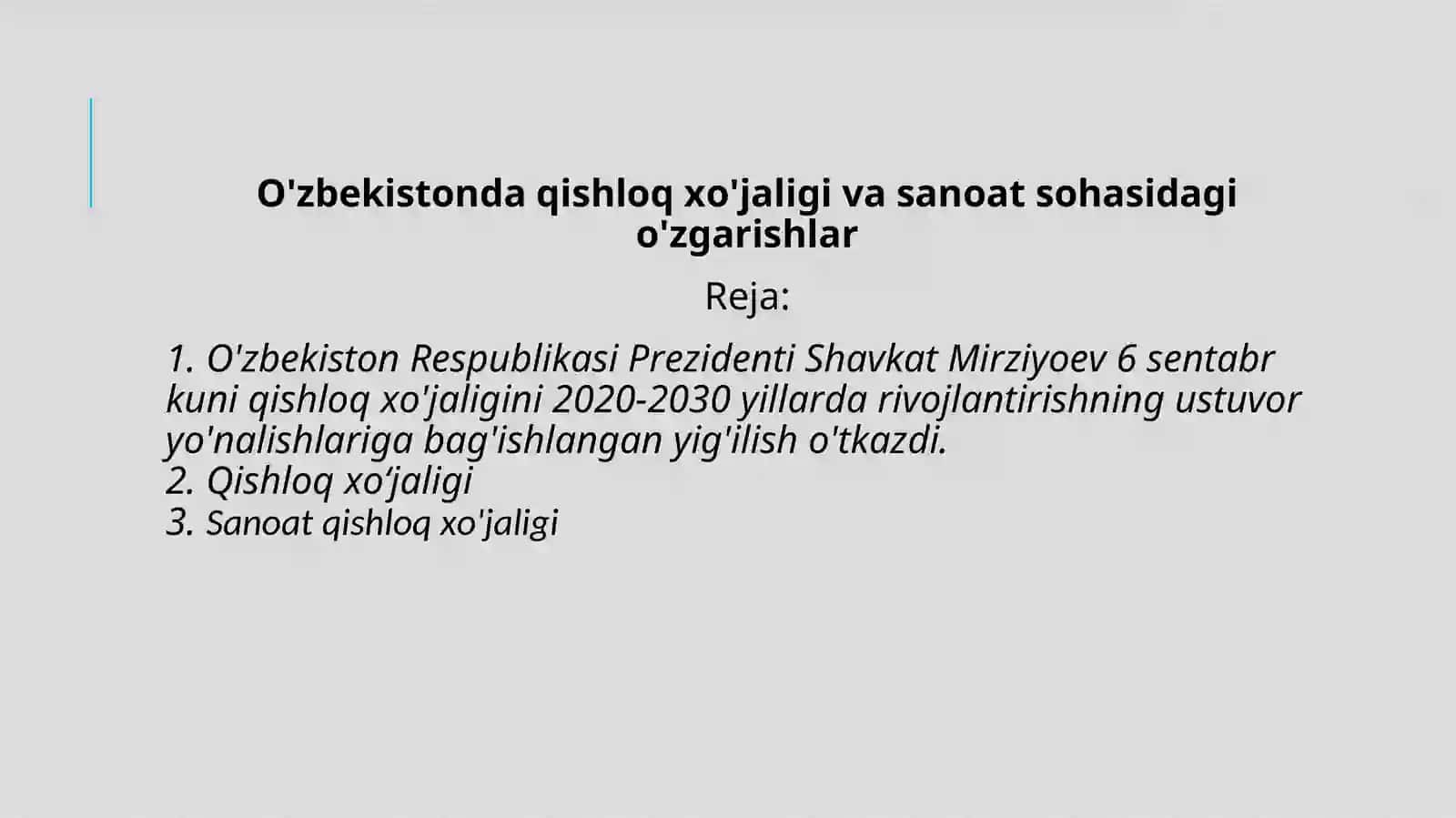 QISHLOQ XO’JALIGI VA SANOAT SOHASIDAGI O’ZGARISHLAR 2