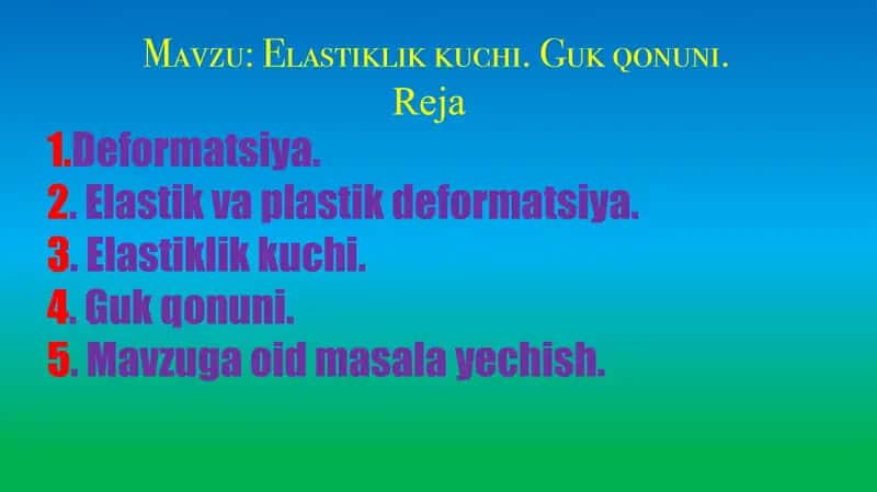 Elastiklik kuchi va guk qonuni 2