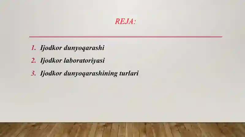 Ijodkor dunyoqarashi va ijodkor labaratoriyasi 2
