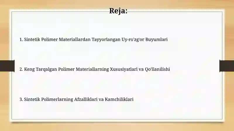 Sintetik Polimer Materiallardan Tayyorlangan Uy-ro'zg'or Buyumlari 2