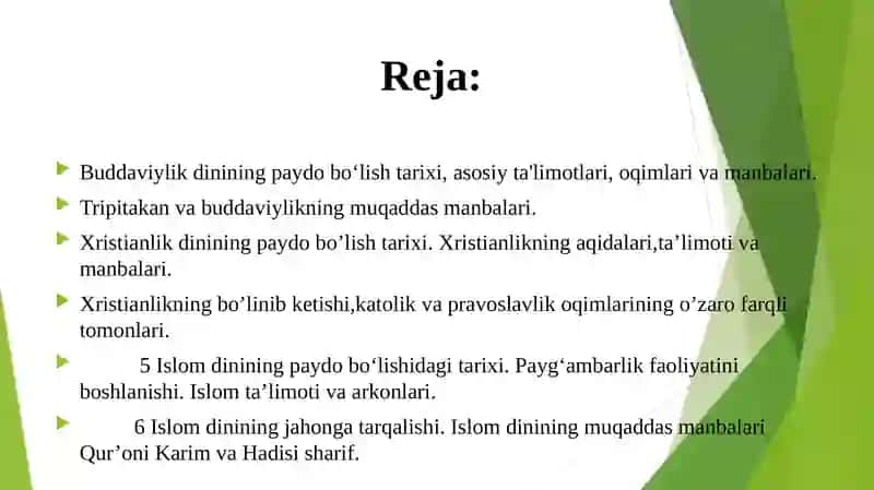 Buddaviylik dini. Xristianlik dini. Islom dini 2