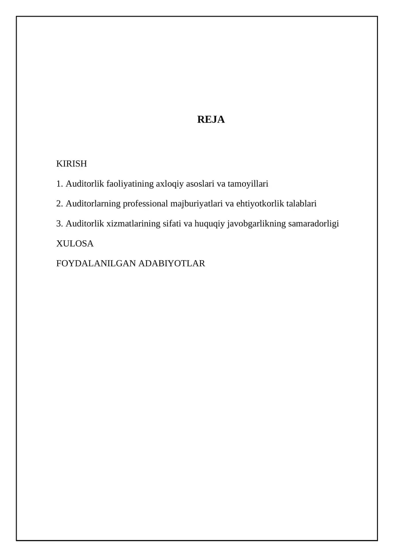 Mavzu: Auditorlik prefessional etikasi va auditorning huquqiy javobgarligi 2
