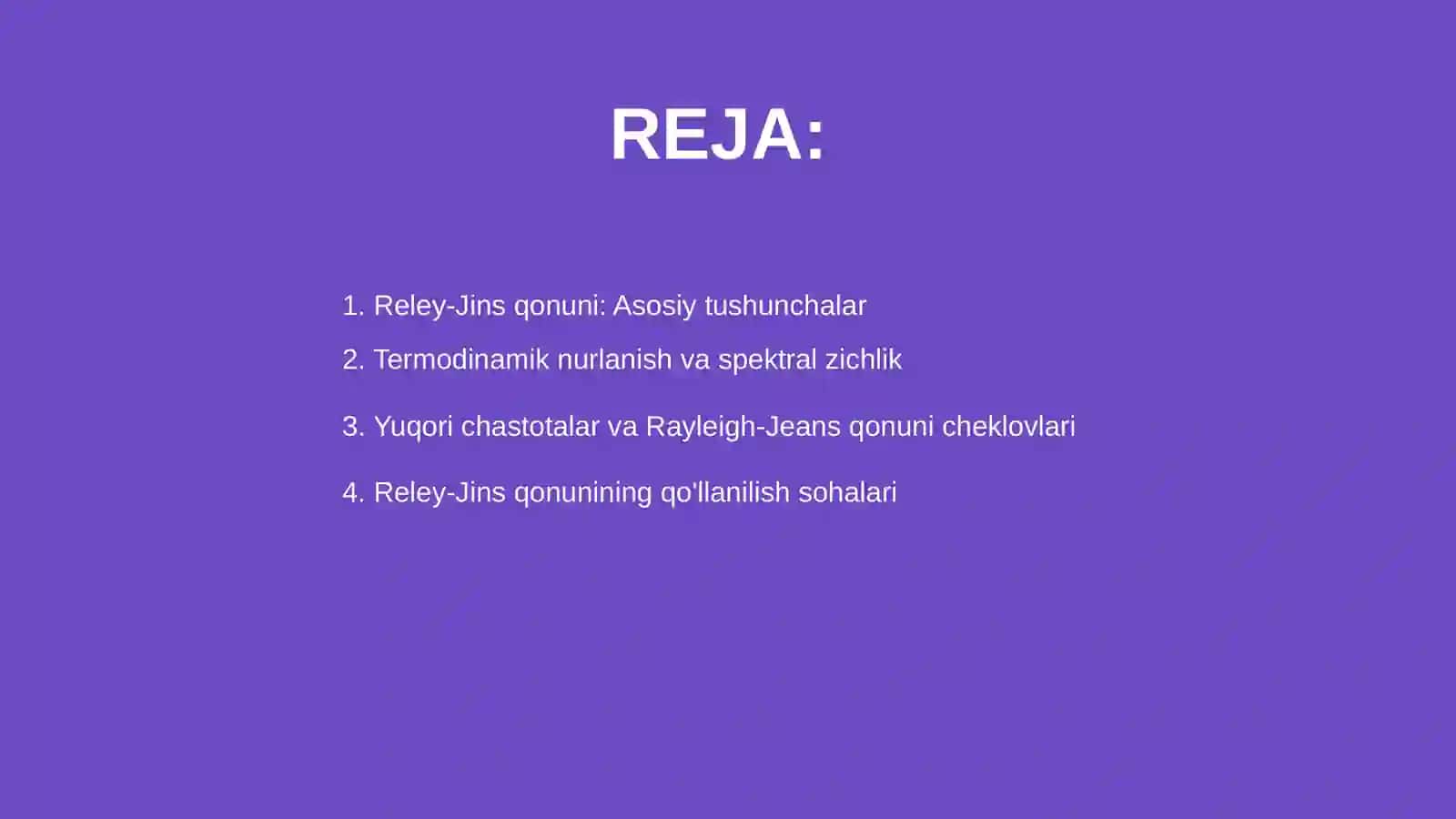 Reley-Jins qonuni. Optik pirometriya 2