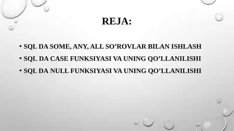 SQL da SOME, ANY, ALL so’rovlari bilan ishlash 2