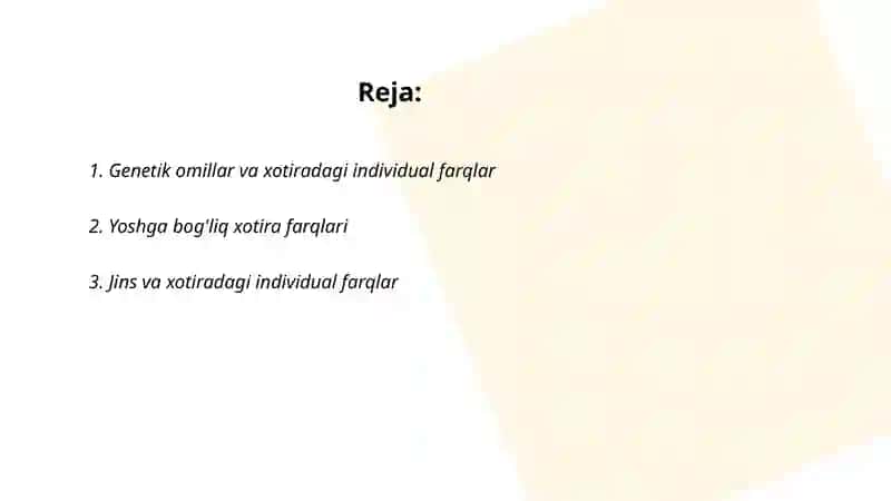 Genetik omillar va xotiradagi individual farqlar 2
