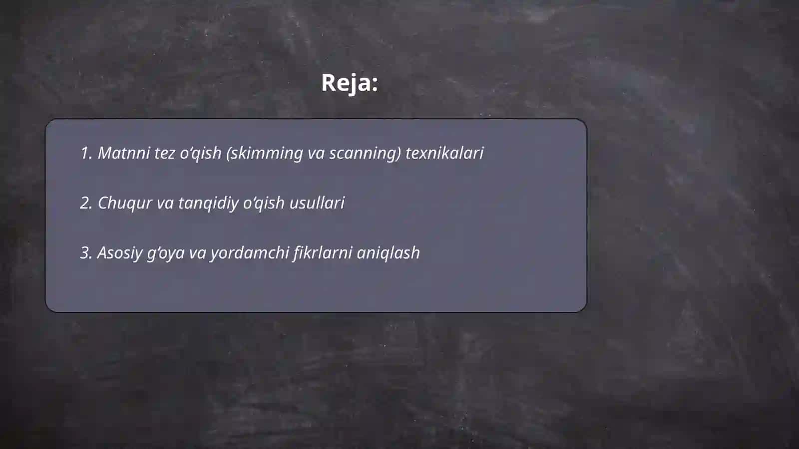 O‘qish, qayd qilish va umumlashtirish 2