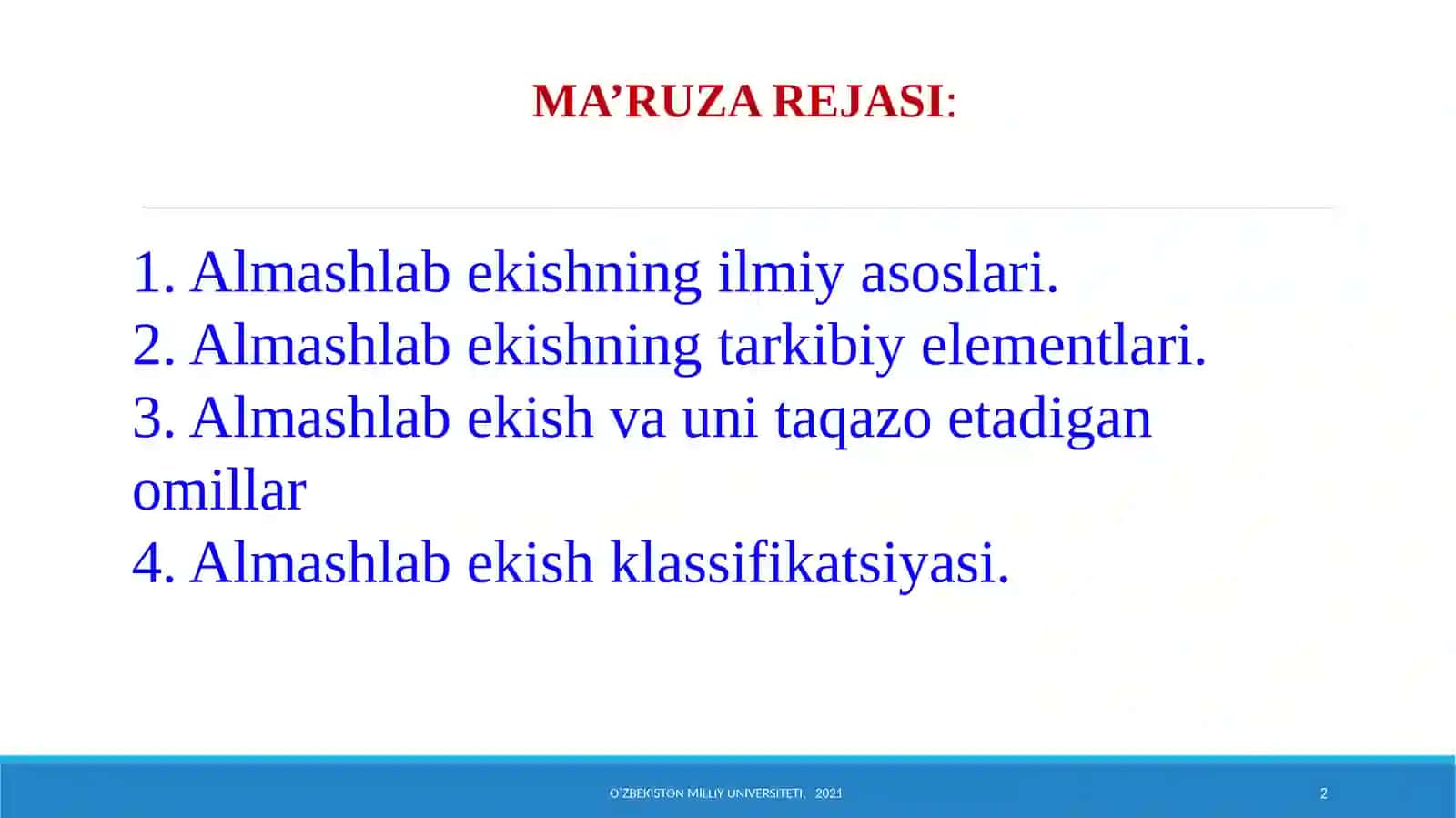 ALMASHLAB EKISHNING ILMIY ASOSLARI VA KLASSIFIKATSIYASI 2