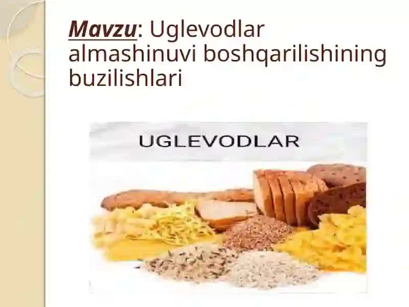 Uglevodlar almashinuvi boshqarilishining buzilishlari 2