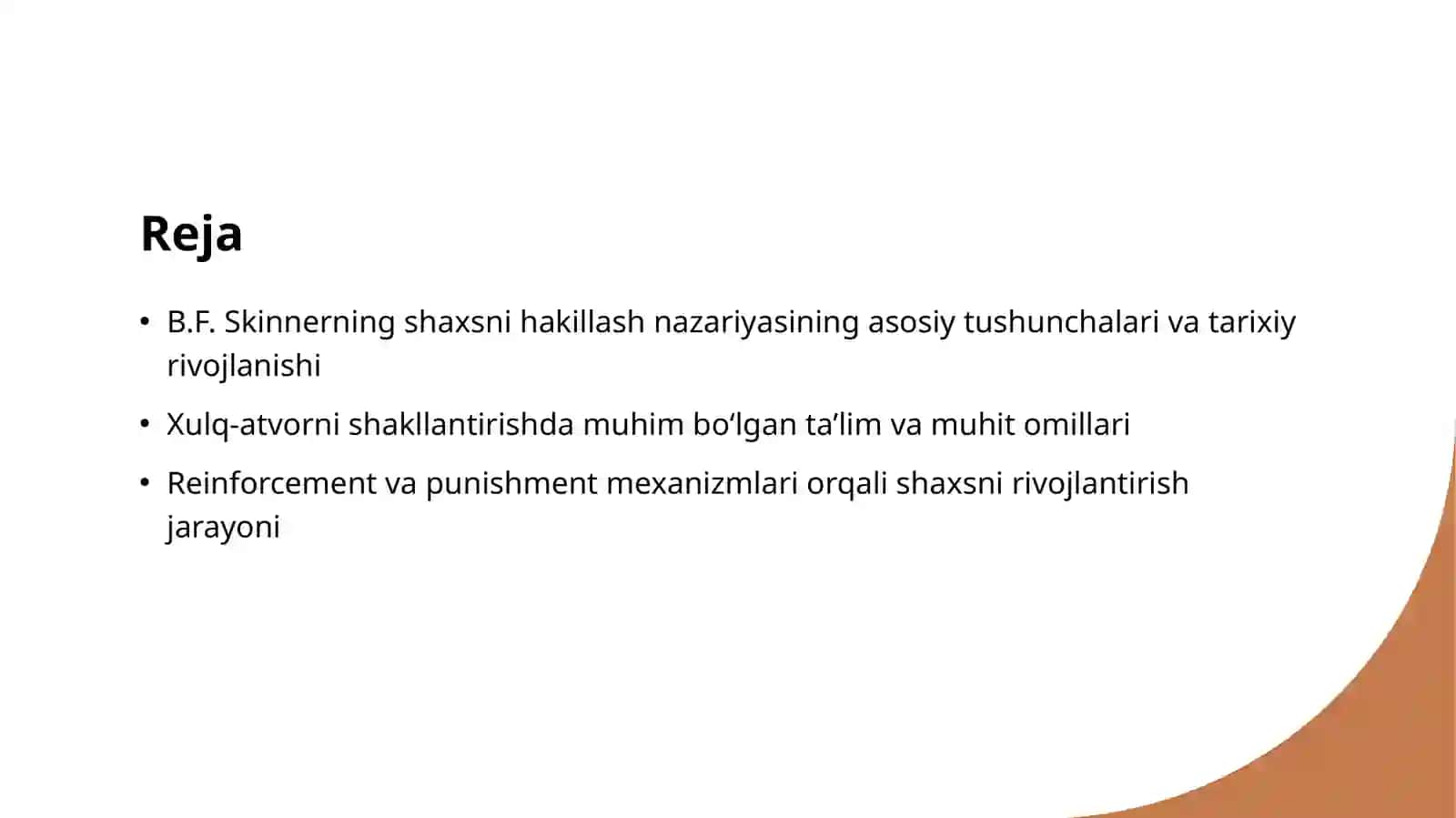B.F Skinnerning shaxsni hakillanishi tushuntirish nazaryasi 2