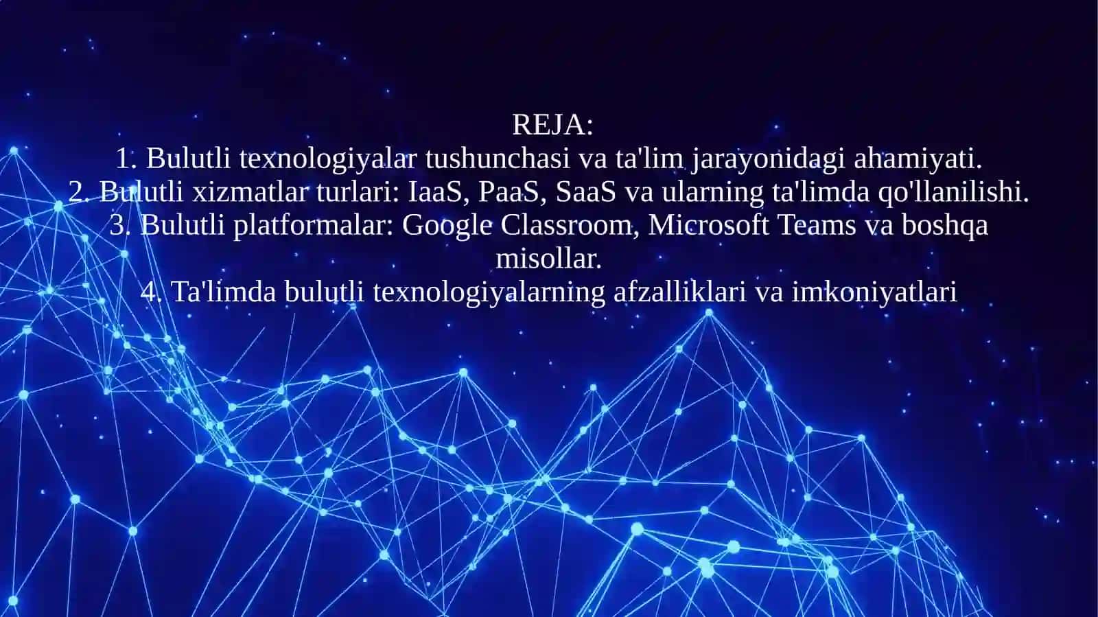 Ta’lim jarayonidabulutlitexnologiyalardanfoydalanish 2