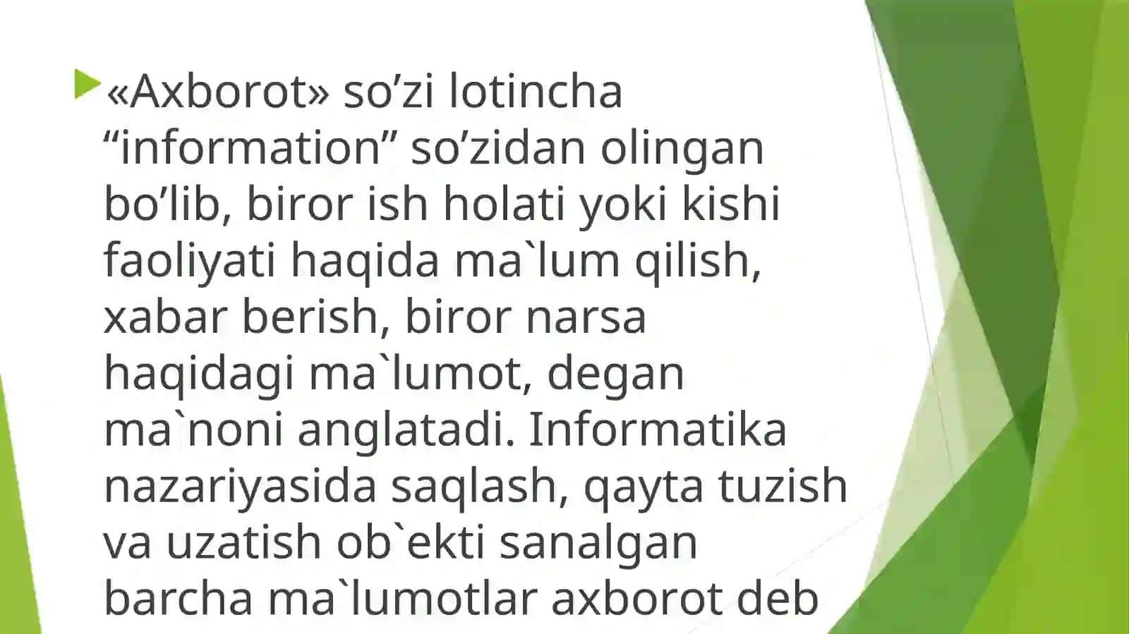 Axborot, uning turlari va fan uchun ahamiyati, xususiyatlari 2