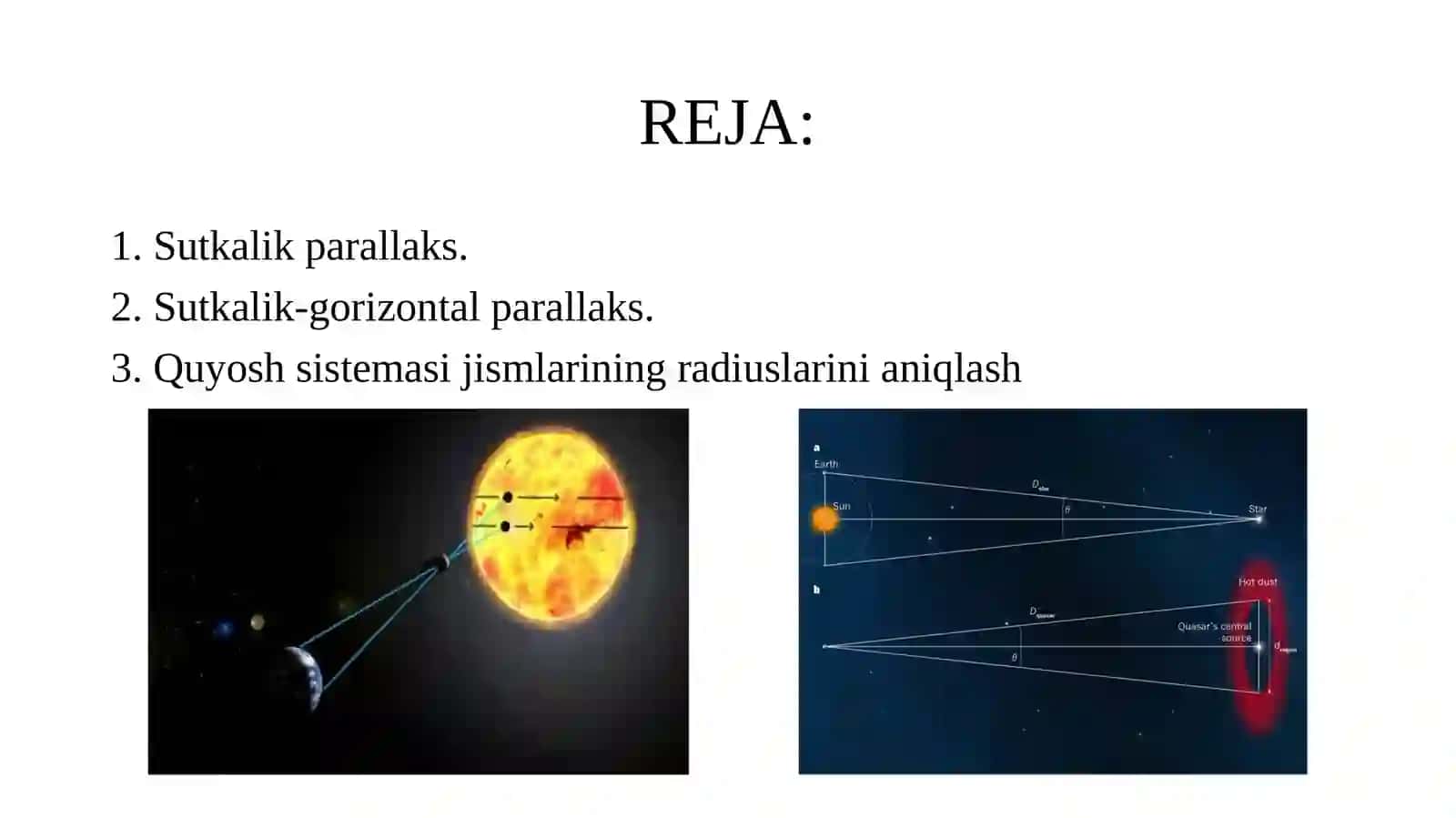 11-sinf Astronomiya dars ishlanma. Sutkalik va sutkalik-gorizontal parallaks. Quyosh sistemasi jismlarigacha bo'lgan masofalarni aniqlash 2