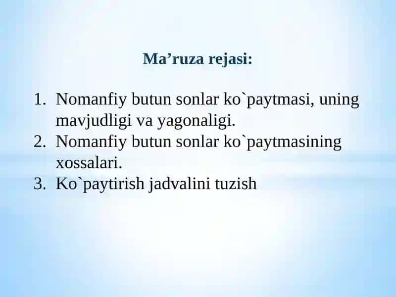 Nomanfiy butun sonlarni ko`paytirish amaliyati 2