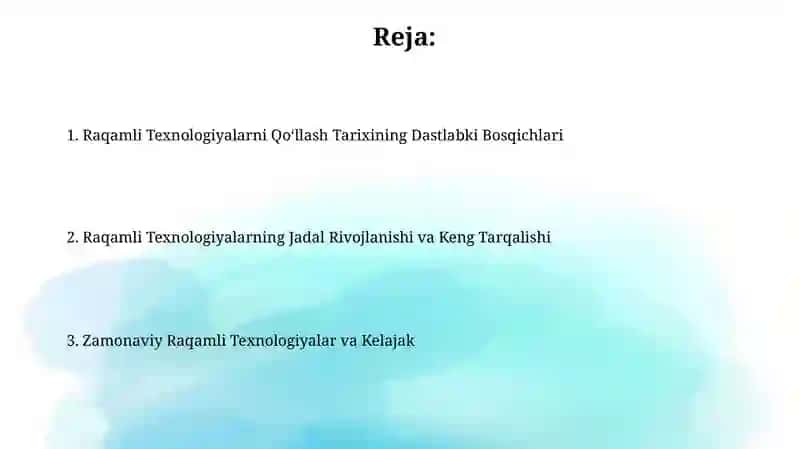 Raqamli texnologiyalarning qollanish tarixi 2