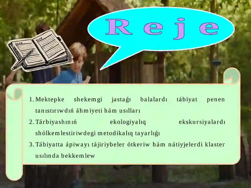 Balalardń tábiyat penen tanıstırıwdıń maqset hám wazıypaları 2