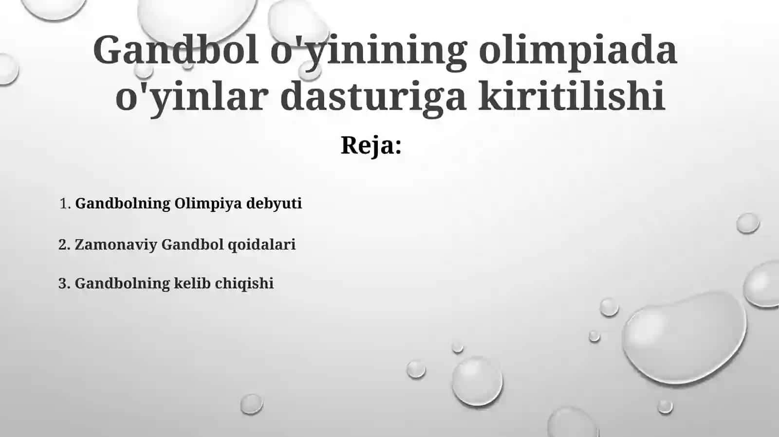 Gandbol o'yinining olimpiada o'yinlar dasturiga kiritilishi 2