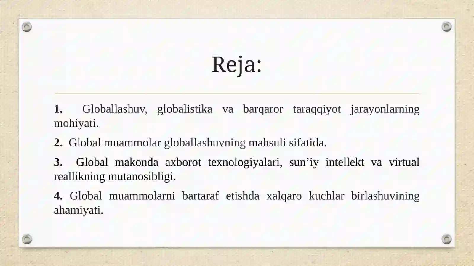 Global jarayonlar va barqaror taraqqiyot. Prezentatsiya. 2