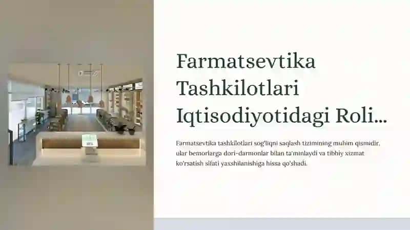 Farmatsevtika Tashkilotlari Iqtisodiyotidagi Roli 2